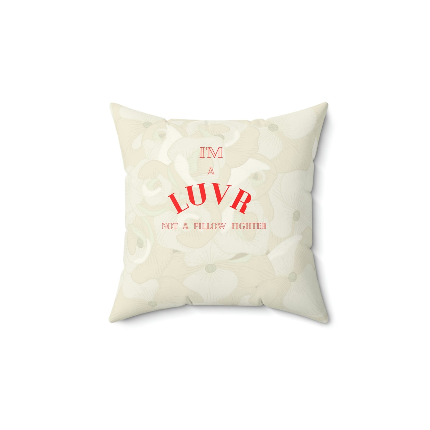 LUVR's line of Pillows - Spun Polyester Square Pillow